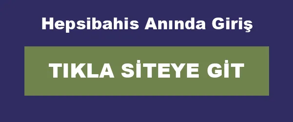 Hepsibahis Anında Giriş infografik